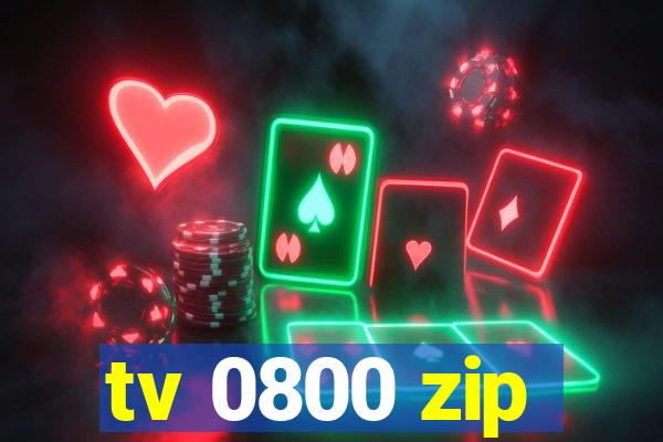 tv 0800 zip